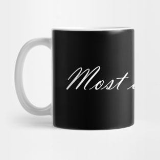 Most Ardently Mug